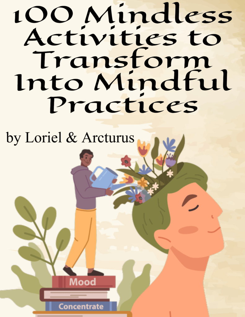 100 Mindless Activities to Transform Into Mindful Practices ebook cover